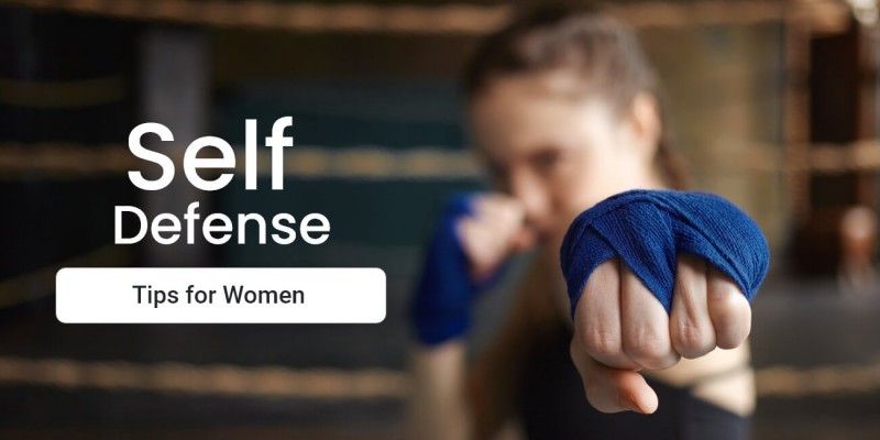 Effective Self Defense Tips for Women